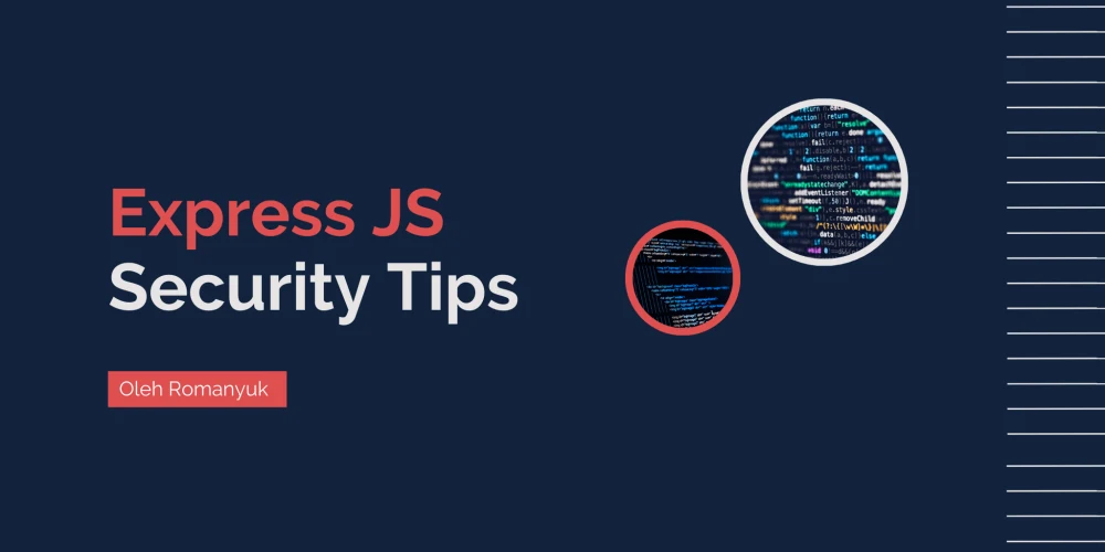 Express.js Security Tips to Save Your App