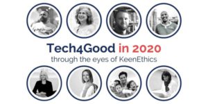 Tech4Good Movement Through the Eyes of KeenEthics