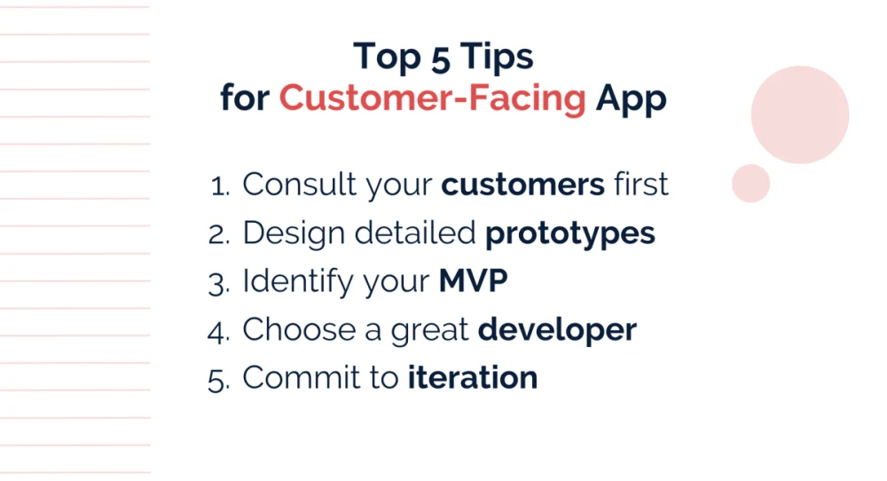 Creating Your First Customer-Facing App: 5 Essential Tips