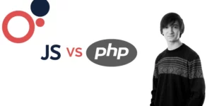 PHP vs JavaScript: Which Technology Will Suit Your Business Better?