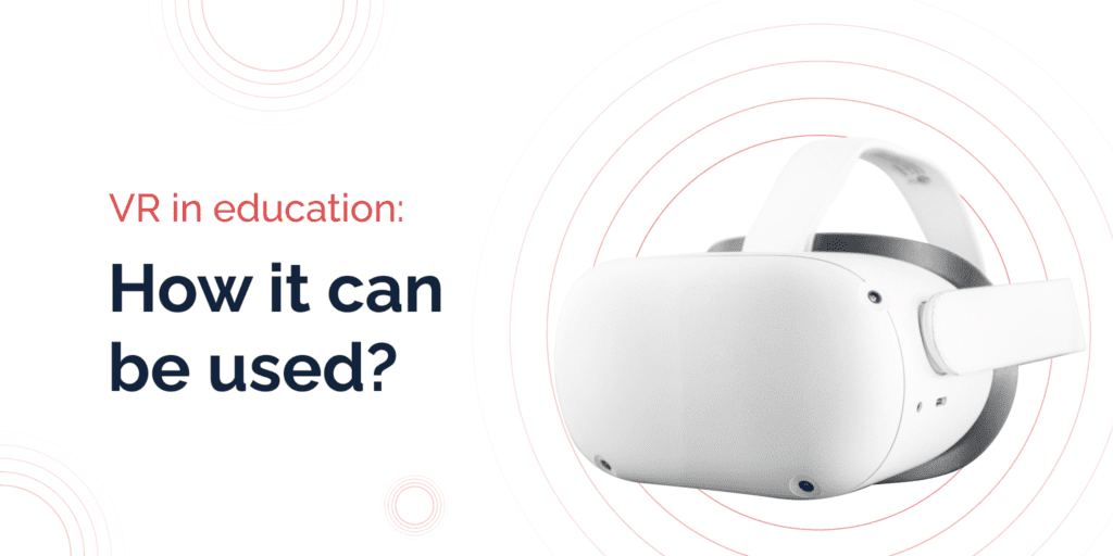 Cover. VR in education. How it can be used?