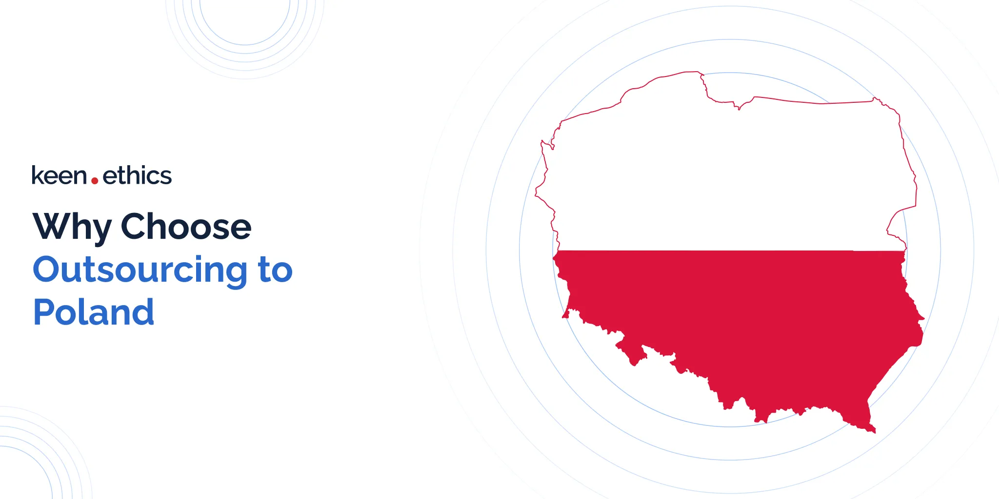 Why Choose Outsourcing to Poland