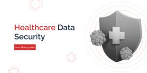 Healthcare_data_security