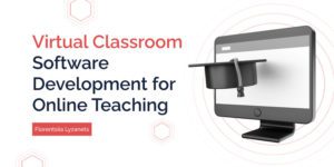 Virtual-Classroom-Software-Development-for-Online-Teaching