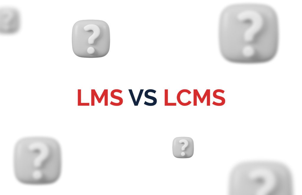 LMS vs. LCMS: Main Differences