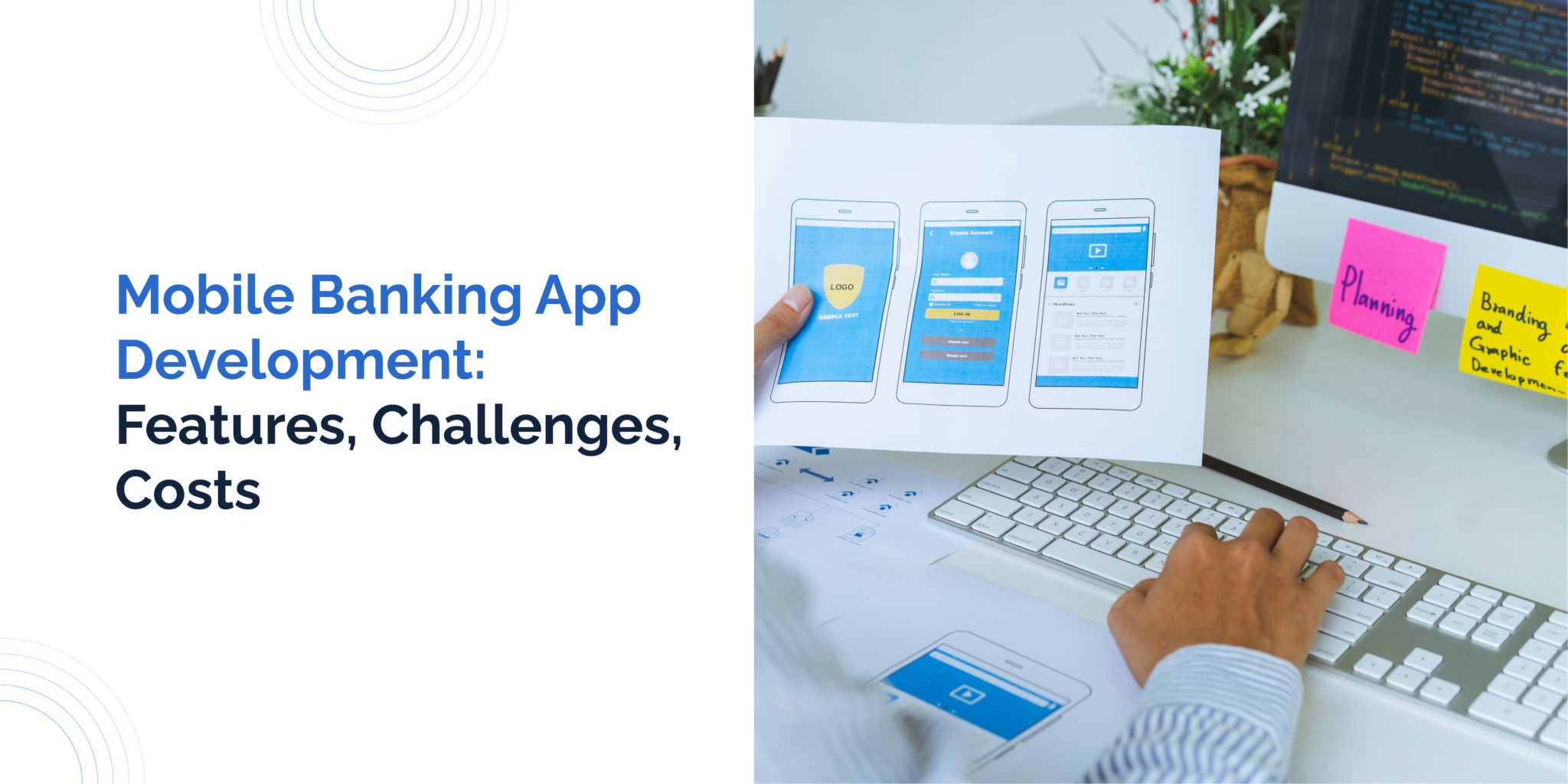 Mobile Banking App Development: Step-by-Step Guide | Keenethics