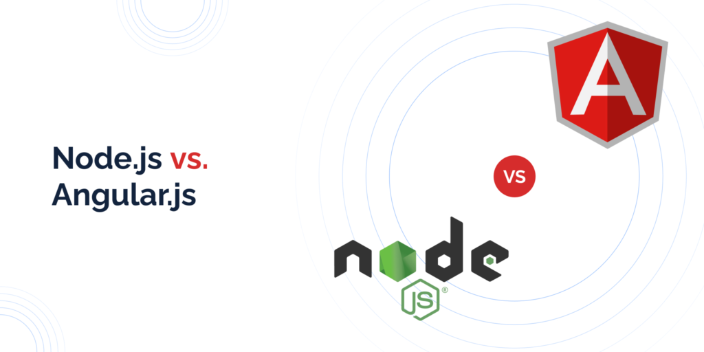 Difference Between Node Js And Angular Keenethics