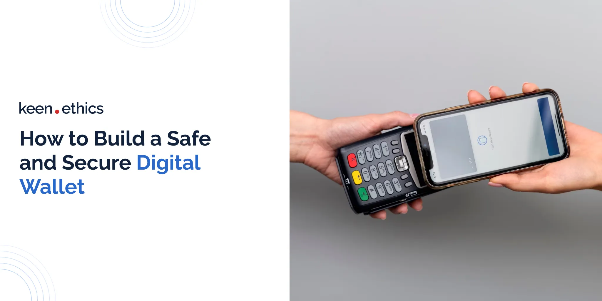 How to Build a Safe and Secure Digital Wallet
