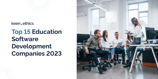 Top 15 Education Software Development Companies 2023