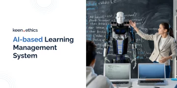 AI-Powered LMS (Learning Management System): Benefits, Cons, and Best Practice