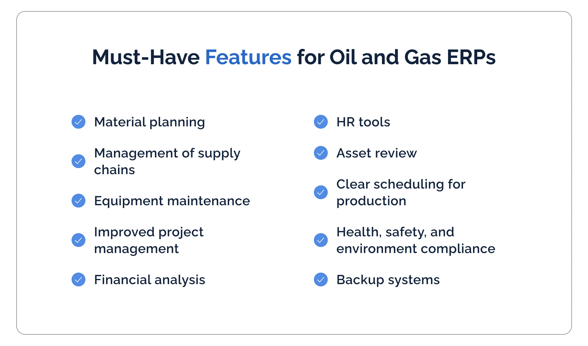 Must-have features for oil and gas ERPs