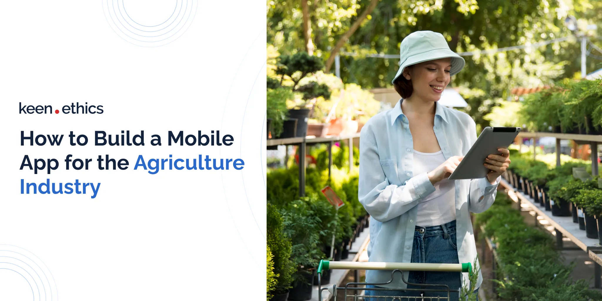 How to Build a Mobile App for the Agriculture Industry